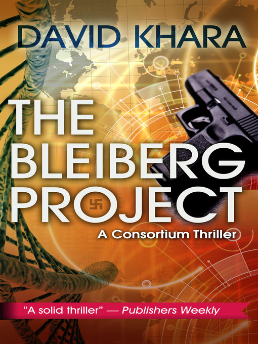 Title details for The Bleiberg Project by David Khara - Available